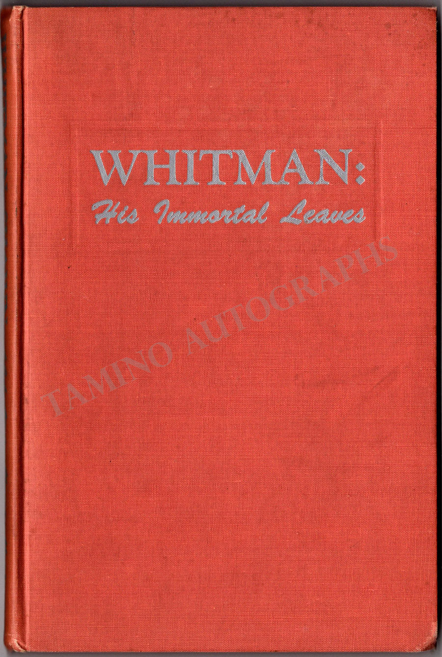 Shawn, Ted - Signed Book "Whitman: His Immortal Leaves"