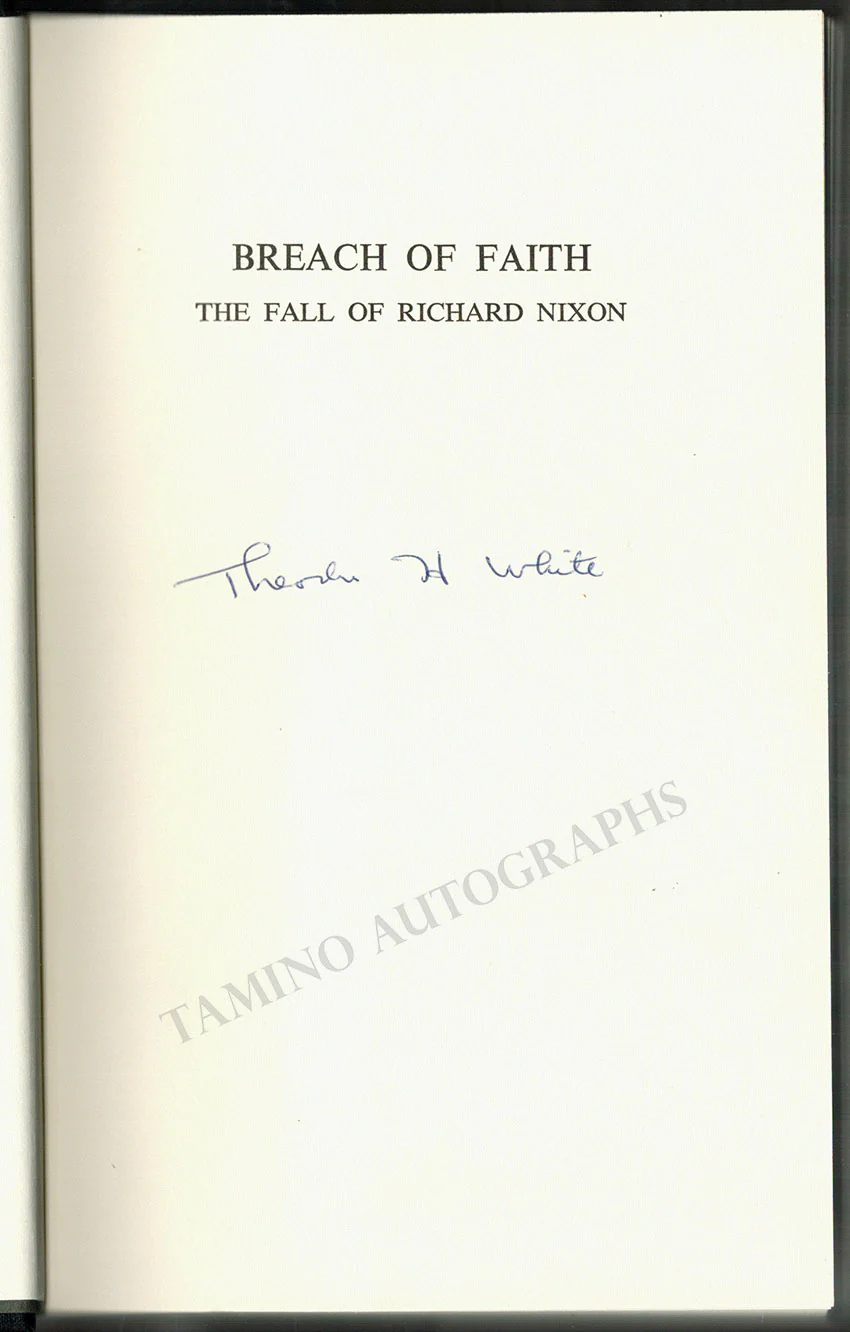 White, Theodore H. - Signed Book "Breach of Faith - The Fall of Richard Nixon" - Image 2